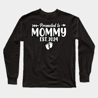 Womens Promoted To Mommy 2024 Soon To Be Mommy Leveled Up To Mommy Long Sleeve T-Shirt